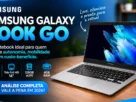 Banner de análise técnica para responder se o notebook Samsung Galaxy Book Go Vale a Pena comprar para estudos e tarefas básicas.